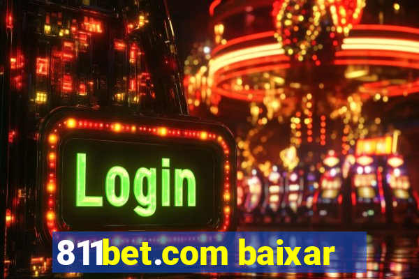 811bet.com baixar